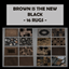 Brown is the New Black - 16 Rugs logo
