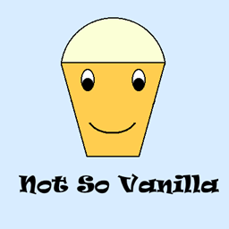 Not So Vanilla