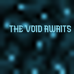 Ender Extended: The Void Awaits...