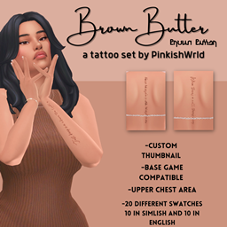 Brown Butter Tattoos by PinkishWrld