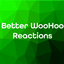 Better WooHoo Reactions logo