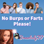 No Burps or Farts