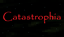 Catastrophia