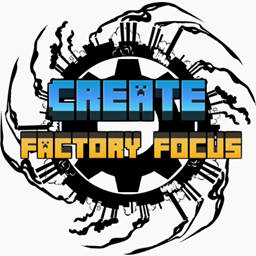 Create: Factory Focus
