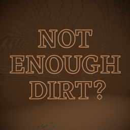 Not Enough Dirt? project image