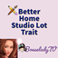 Better Home Studio Lot Trait
