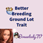Better Breeding Ground
