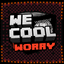 We Cool Don't Worry logo