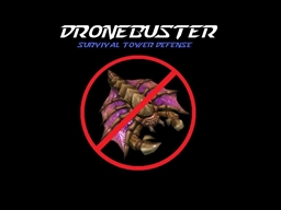 DroneBuster - Survival Tower Defense