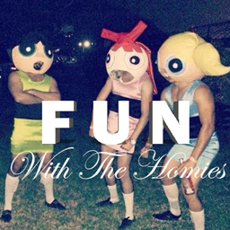 F U N with the homies
