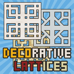 Decorative Lattices - Files - Minecraft Mods - CurseForge