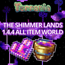 The Shimmer Lands - A NEW & Beautiful All Item World!