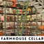Farmhouse Cellar