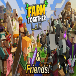 LoM Farm Together & Friends Edition project image
