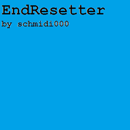 EndResetter