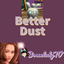 Better Dust