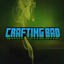 Crafting Bad