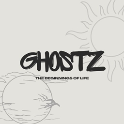 Ghostz the beginnings of life project image