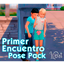 Primer Encuentro - Pose Pack