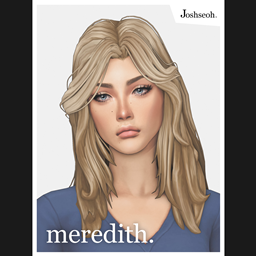 Meredith Hair [JOSH JO_SE_OH]