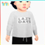 Lazy Days - Sweater Infant logo