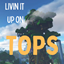 TOPS | Livin It Up On TOPS logo
