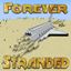 Forever Stranded