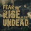 Fear the Rise of The Undead logo
