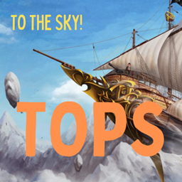 TOPS To The Sky!