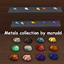 Metals collection