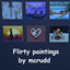 Flirty paintings