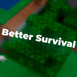 [Discontinued] Sluym1k's Better Survival project image