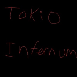 Tokio's Infernum