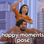 happy moments pose
