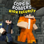 Cops and Robbers: High Security logo