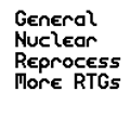 General Nuclear Reprocessors - More RTGs