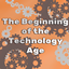 The Beginning of the Technology Age logo