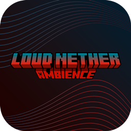 Loud Nether Ambience project image