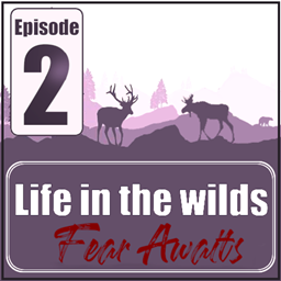Life in the Wilds: Fear Awaits project image