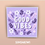 Good Vibes Wall Art