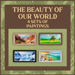 The Beauty of our World - 4 Sets of Paintings