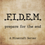 F.I.D.E.M - Prepare for the end logo