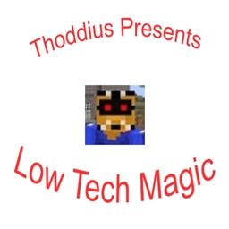 Low Tech Magic project image