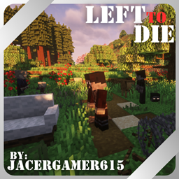 "Left To Die: Remastered"