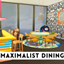 Maximalist Dining & Bar