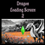 Loading Screen - Dragons 2