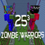 25³ Zombie Warriors