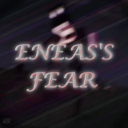 Eneas's Fear