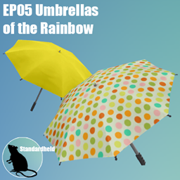 EP05 Umbrellas of the Rainbow
