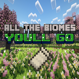 All The Biomes You'll Go FABRIC (DISCONTINUED) project image